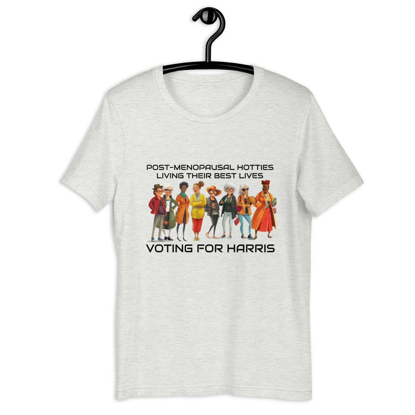 Post-menopausal Hotties Voting for Harris Unisex t-shirt