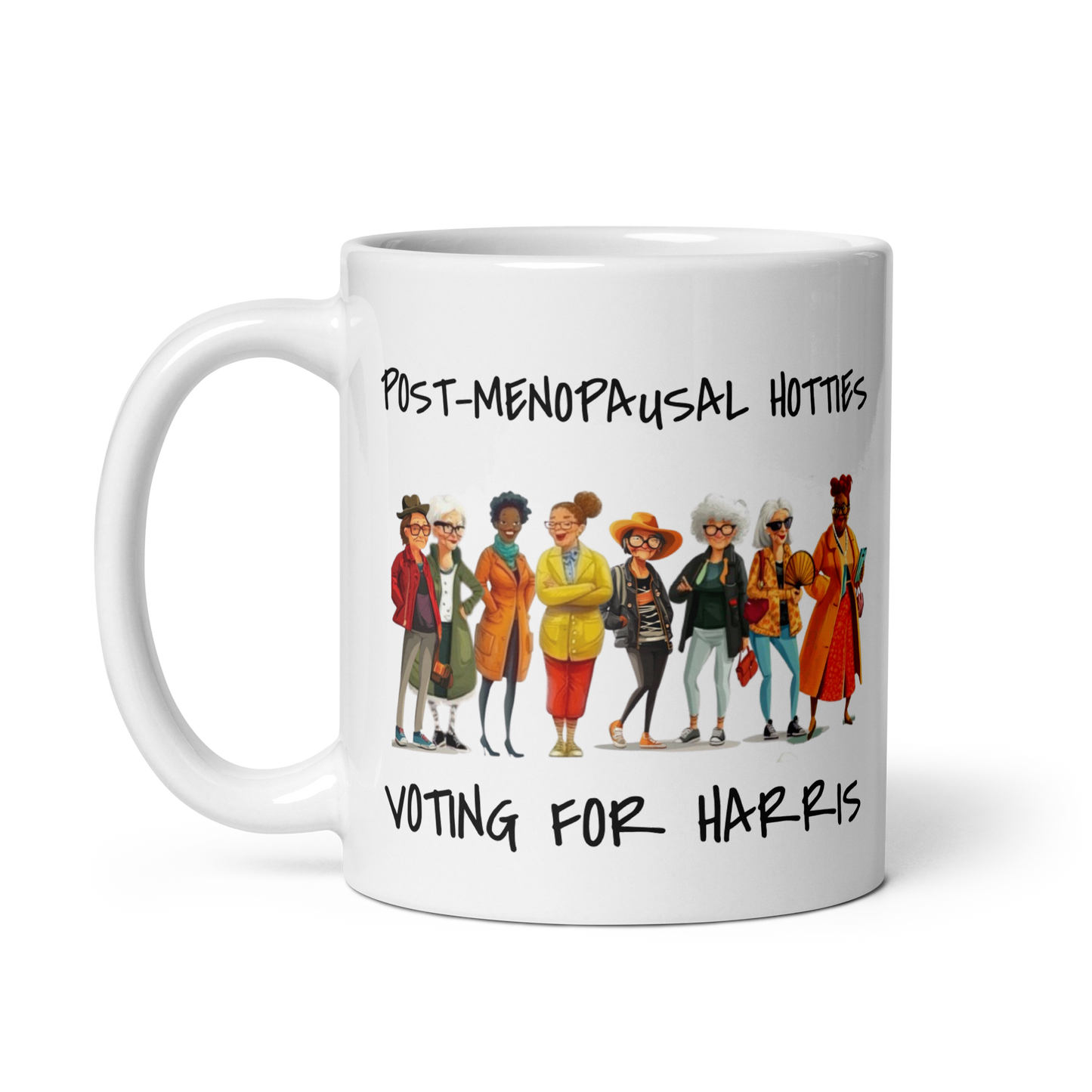 Post-Menopausal Hotties for Harris White Ceramic Glossy mug