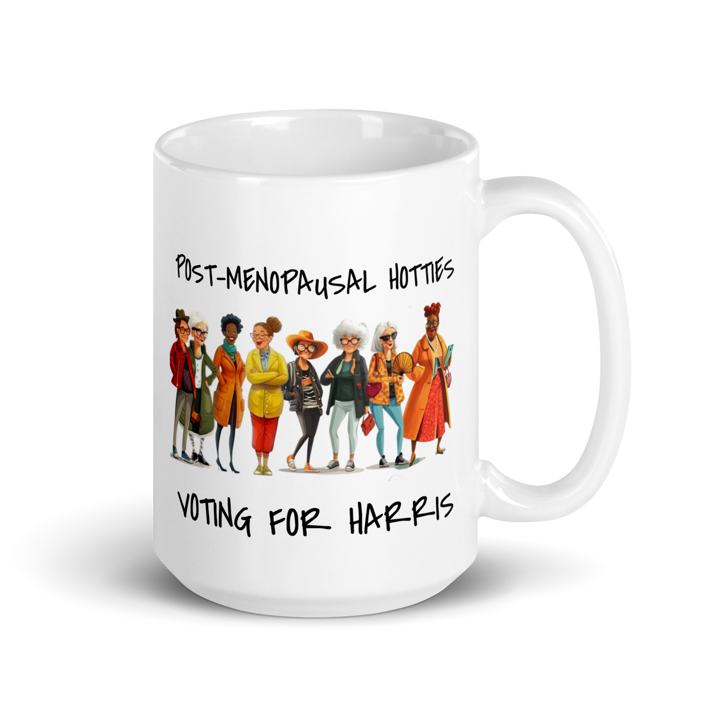 Post-Menopausal Hotties for Harris White Ceramic Glossy mug